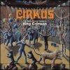 King Crimson - Cirkus / Live / 2CD [2 CD]