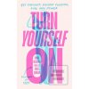 Turn Yourself On (Anna, DPhil Hushlak,Billie Quinlan)