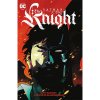 DC Comics Batman 1: The Knight