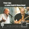 Let The Good Times Roll (Luboš Andršt, Luboš Andršt Blues Band, Peter Lipa)