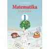 Matematika pre prvákov (Eva Dienerová)