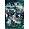 Hauntings: A Book of Ghosts and Where to Find Them Across 25 Eerie British Locations - Neil Oliver