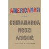 Americanah (Chimamanda Ngozi Adichie)(Pevná)