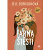 Farma štěstí - B Borisonová. K.