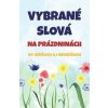 Vybrané slová na prázdninách