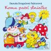 Komu patrí slniečko (Danuša Dragulová-Faktorová)