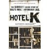 Hotel K - Kathryn Bonella