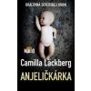Anjeličkárka (Fjällbacka 8) - Camilla Läckberg
