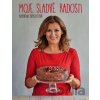 Moje sladké radosti - Katarína Brychtová