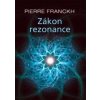 Zákon rezonance - Pierre Franckh