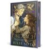 Ruža v okovách - Soto Julie