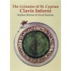 The Grimoire of St. Cyprian: Clavis Inferni (Stephen Skinner,David Rankine)(Pevná)