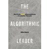 Algorithmic Leader (Mike Walsh)(Pevná)