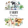 Maľovaná príroda – Farby krajiny - Jana Sedláčková, Štěpánka Sekaninová
