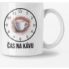 Hrnček s potlačou Čas kávu (Hrnček s kvalitnou potlačou)