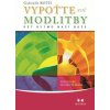 Vypoťte své modlitby - Gabrielle Roth