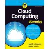 Cloud Computing For Dummies - Hurwitz, Judith; Kaufman, Marcia; Bowles, Adrian