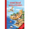 Staré řecké báje a pověsti Upraveno pro snadné čtení - Kolektiv autorů