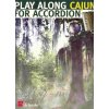 PLAY ALONG CAJUN FOR ACCORDION + CD / akordeón