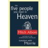 Five People You Meet In Heaven (Mitch Albom)(Brožovaná)