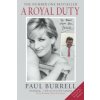 Royal Duty (Paul Burrell)(Brožovaná)