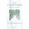 Co s doktorem - Vogeltanz Vladimír