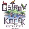 MINDOK Ostrov koček: Byly by ryby? - CZ