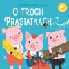 Tri prasiatka - YoYo Books