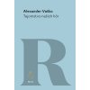 Tajomstvo našich hôr - Alexander Vaško