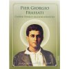 Pier Giorgio Frassati - Človek ôsmich blahoslavenstiev