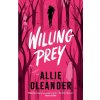 Willing Prey (Allie Oleander)