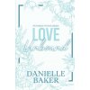 Love Unbound (Danielle Baker)(Brožovaná)