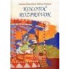 Kolotoč rozprávok - Helena Nosková, Zuzana Štancelová