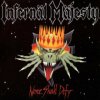 Infernal Majesty - None Shall Defy / Reedice 2022 / Vinyl [LP]