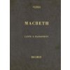 Macbeth: Opera Completa Per Canto E Pianoforte
