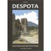 Despota - František Kalenda
