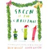 Green Is for Christmas
