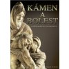 Kámen a Bolest