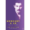 Mercury a já (Jim Hutton, Tim Wapshott)