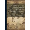 Obras De Don Juan Donoso Cortés, Marqués De Valdegamas; Volume 1 (Juan Donoso Cortés (marqués de Valdega)(Brožovaná)