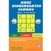 More Kindergarten Sudoku: 4x4 Classic Sudoku Puzzles for Kids