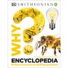 Why? Encyclopedia: Brilliant Answers to Baffling Questions (DK)