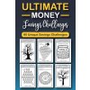 The Ultimate Money Saving Challenge Book