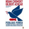 Perilous Power:The Middle East and U.S. Foreign Policy (Noam Chomsky)(Brožovaná)