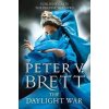 The Daylight War - Peter V. Brett