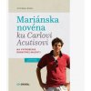 Mariánska novéna ku Carlovi Acutisovi