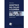 Adaptace na chlad u člověka - Václav Zeman