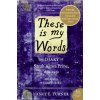 These Is My Words (Nancy E. Turner)(Brožovaná)