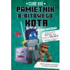 Przepowiednia pamiętnik 8 bitowego kota Minecraft pamiętnik 8 bitowego wojownika Tom 8