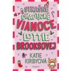 Strašne chaotické Vianoce Lottie Brooksovej